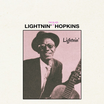 Lightnin' Hopkins - Lightnin' (The Blues of Lightnin' Hopkins)