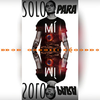 Cruzito - Solo para Mi