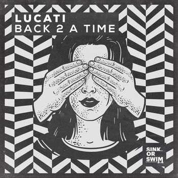 LUCATI - Back 2 A Time