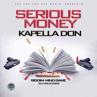 Kapella Don - Serious Money (master)