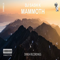 DJ Sash K - DJ Sash K - Mammoth