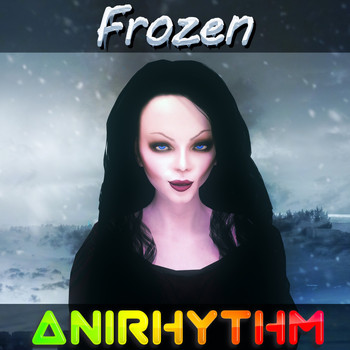 AniRhythm - Frozen