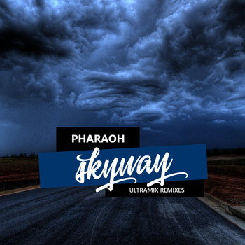 Pharaoh - Skyway