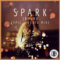 Jbmixx - Spark (3Pic) (Radio Mix)