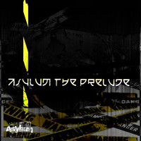 Asylum - Asylum the Prelude