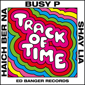 Busy P / Haich Ber Na, Shay Lia - Track of Time