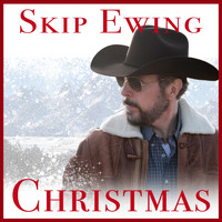 Skip Ewing - Christmas