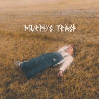 Murphy Trash & 2CB - Murphy's Trash