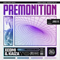 Xeomi & Kaiza - Premonition