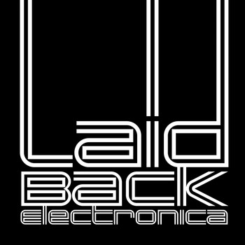 Various Artists - Laid Back Electronica