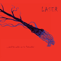Laser - ...And He Woke Up In Petroskoi