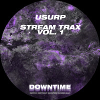 Usurp - Stream Trax, Vol. 1