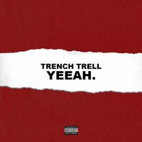 Trauma - Yeeah (Explicit)
