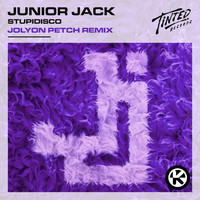 Junior Jack - Stupidisco (Jolyon Petch Remix)
