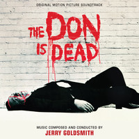 Jerry Goldsmith - The Don Is Dead (Original Motion Picture Soundtrack)