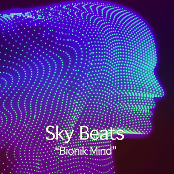 Sky Beats - Bionik Mind