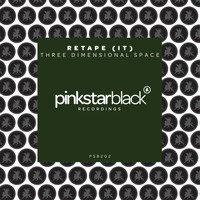 Retape (IT) - Three Dimensional Space