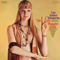 Los Indios Tabajaras - The Very Thought of You