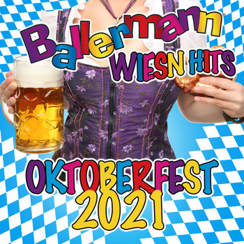Various Artists - Ballermann Wiesn Hits - Oktoberfest 2021
