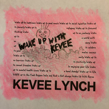 Kevee Lynch - Wake Up With Kevee (Explicit)