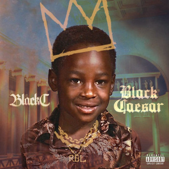Black C - Black Caesar (Explicit)