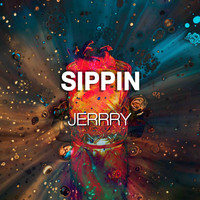 Jerrry - Sippin