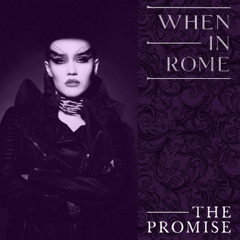 When In Rome - The Promise (Studio 1987 Version)