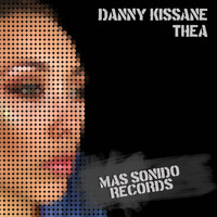 Danny Kissane - Thea