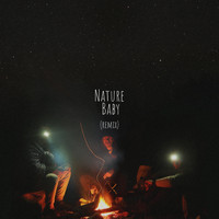 ESC - Nature Baby (Remix)