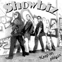 Showbiz - Keep on Playin'