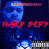 Hollywood - HARD BODY (Explicit)