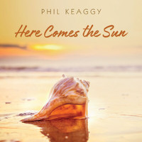 Phil Keaggy - Here Comes The Sun