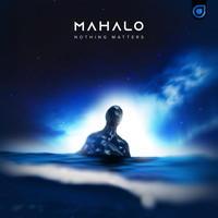 Mahalo - Nothing Matters