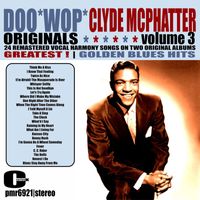 Clyde McPhatter - Doowop Originals, Vol. 3