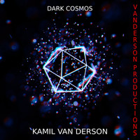 Kamil van Derson - Dark Cosmos