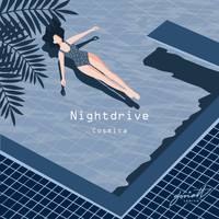 Nightdrive - Cosmica