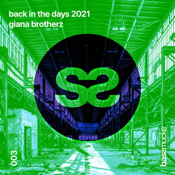 Giana Brotherz - Back in the Days 2021