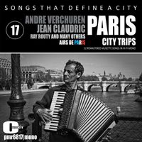 Various Artists - Songs That Define A City; Paris, Volume 17