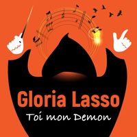 Gloria Lasso - Toi mon demon