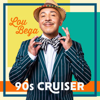 Lou Bega - 90s Cruiser
