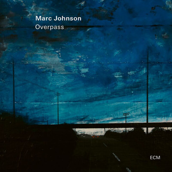 Marc Johnson - Overpass
