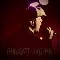paul hughes - Meant for Me