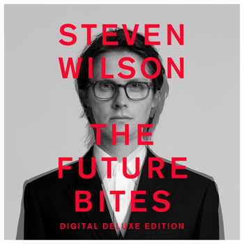 Steven Wilson - THE FUTURE BITES (Digital Deluxe)