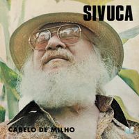 Sivuca - Cabelo De Milho