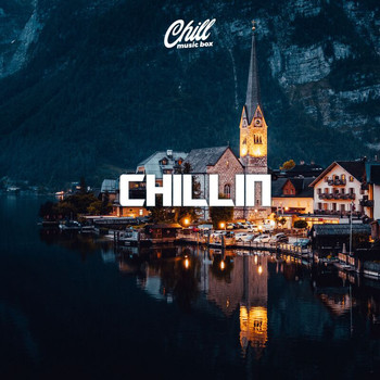 Chill Music Box - Chillin