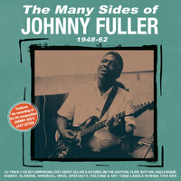 Johnny Fuller - The Many Sides Of Johnny Fuller 1948-62