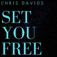Chris Davids - Set You Free