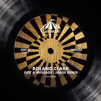 Roland Clark - Got a Message (JØASE Remix)