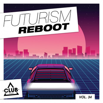 Various Artists - Futurism Reboot, Vol. 34