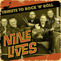Nine Lives - Tribute to Rock 'n' Roll